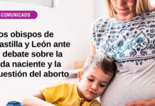 Nota de los obispos de Castilla y León ante el debate sobre la vida naciente y la cuestión del aborto